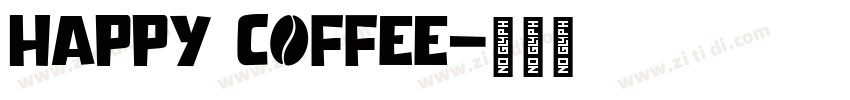 Happy coffee字体转换